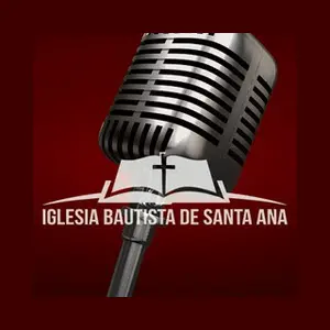 Listen to Iglesia Bautista de Santa Ana live online
